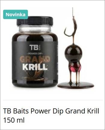 New product: TB Baits Power Dip Grand Krill 150 ml bottle with a dripping bait beside a brown dip on a white background (Novinka badge visible).